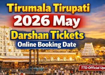 TTD May 2026 darshan schedule tickets and accommodation